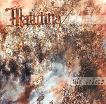 Matutina(Fra) - Ille Cedens CD