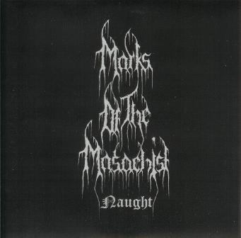 Marks of the Masochist(USA) - Naught (cdr)
