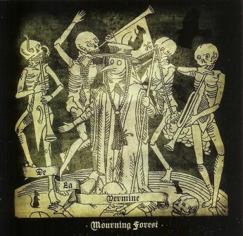 Mourning Forest(Fra) - De la Vermine CD