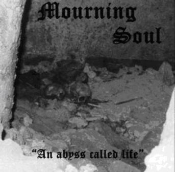 Mourning Soul(Ita) - An Abyss Called Life (cdr)