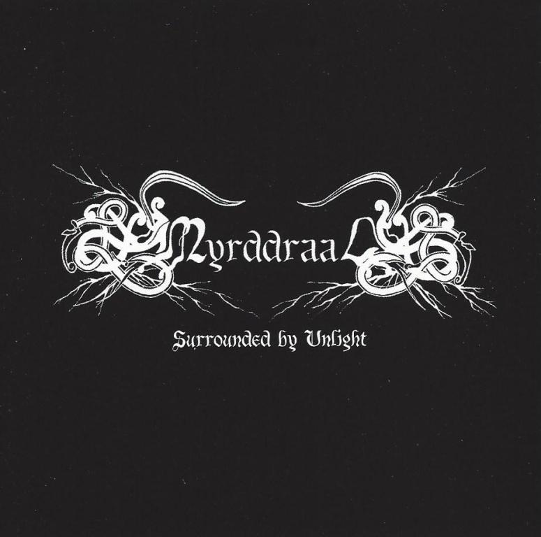 Myrddraal(Aus) - Surrounded by Unlight CD