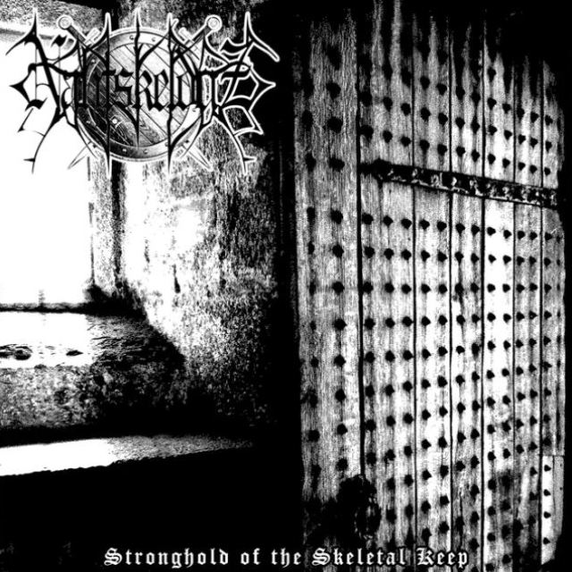 Nahtskelduz(USA) - Stronghold of the Skeletal Keep CD