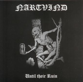 Nartvind(Bel) - Until Their Ruin CD