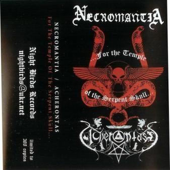 Necromantia / Acherontas -For the Temple of the Serpent Skull MC