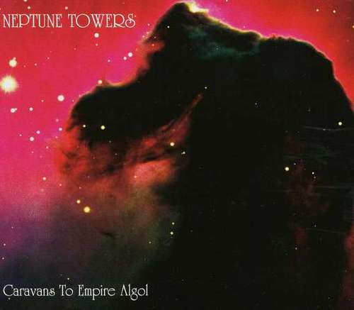 Neptune Towers(Nor) - Caravans to Empire Algol CD