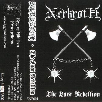 Nerkroth(Chl) - The Last Rebellion MC