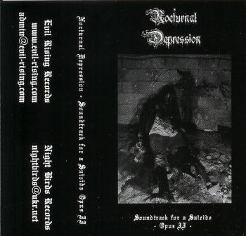 Nocturnal Depression(Fra) - Soundtrack For A Suicide Opus II MC