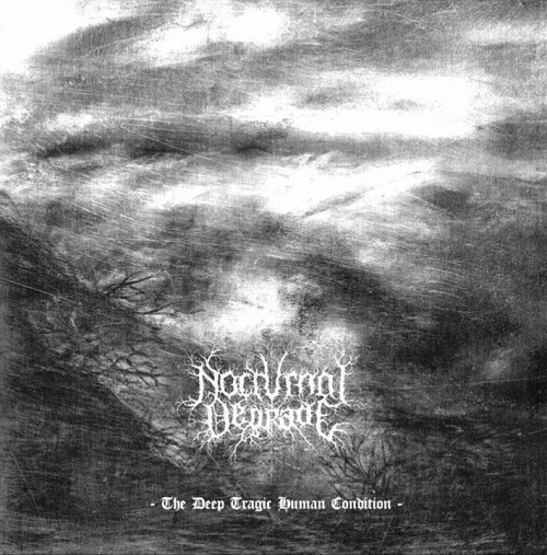 Nocturnal Degrade(Ita) - The Deep Tragic Human Condition CD