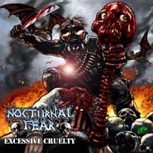 Nocturnal Fear(USA) - Excessive Cruelty CD