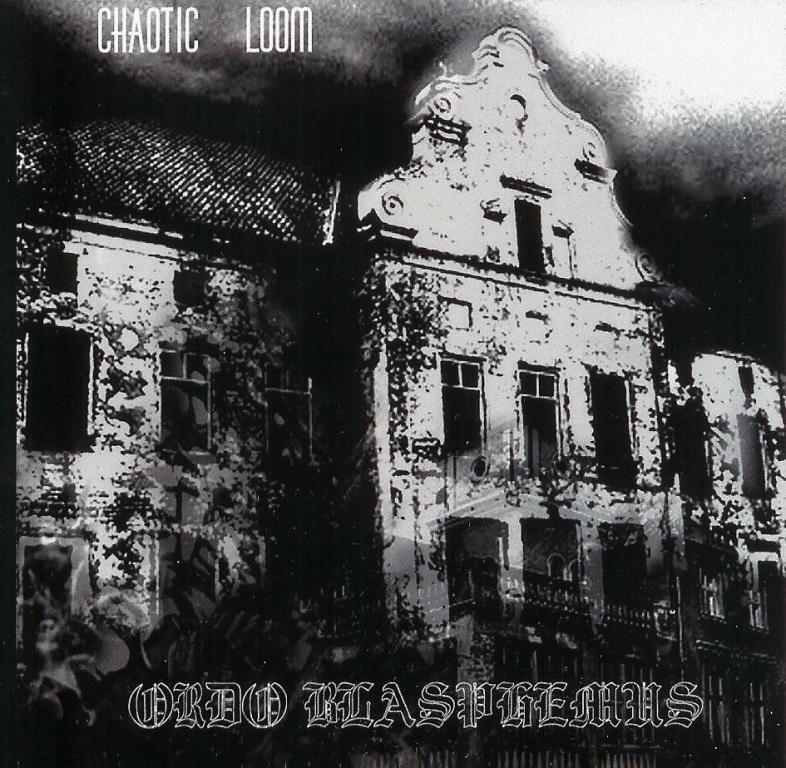 Ordo Blaphemus(Fra) - Chaotic Loom #1 (pro cdr)