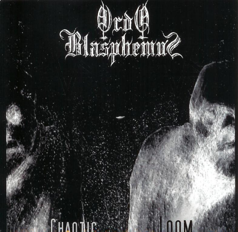 Ordo Blaphemus(Fra) - Chaotic Loom #3 (pro cdr)