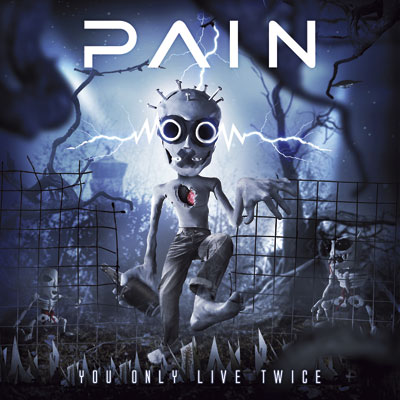 Pain(Swe) - You Only Live Twice CD