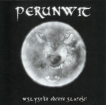 Perunwit(Pol) - Wszystkie Odcienie Szarosci CD
