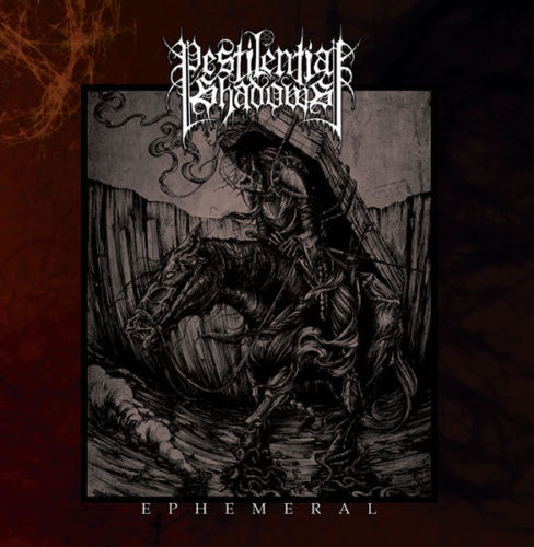 Pestilential Shadows(Aus) - Ephemeral CD