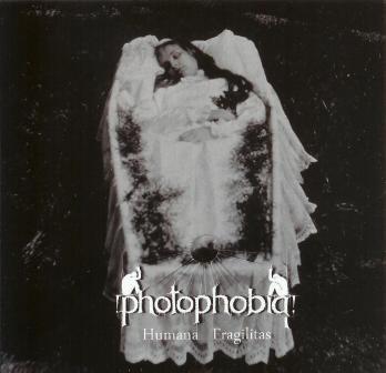 Photophobia(Fin) - Humana Fragilitas CD