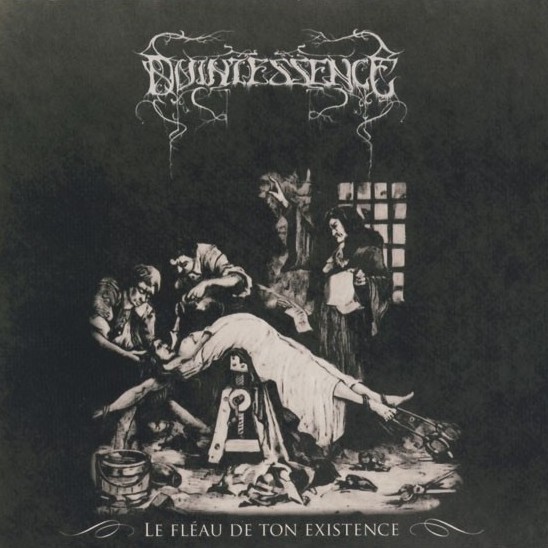Quintessence(Fra) - Le Flau de ton Existence CD (2010)