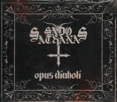 Sado Sathanas(Ger) - Opus Diaboli (digi)