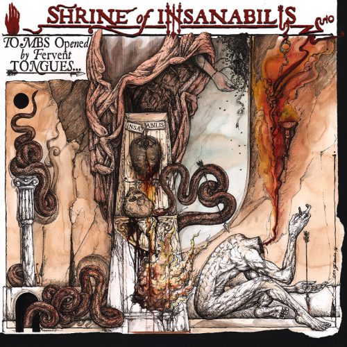 Shrine of Insanabilis(Ger) - Tombs Opened by Fervent... CD