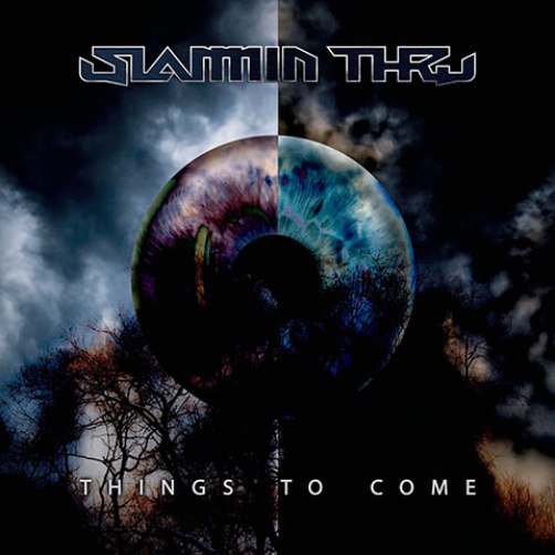 Slammin Thru(Esp) - Things to Come CD