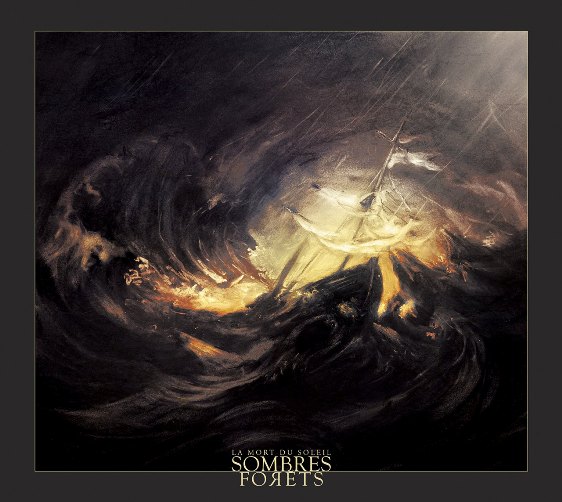 Sombres Forets(Can) - La Mort du Soleil CD