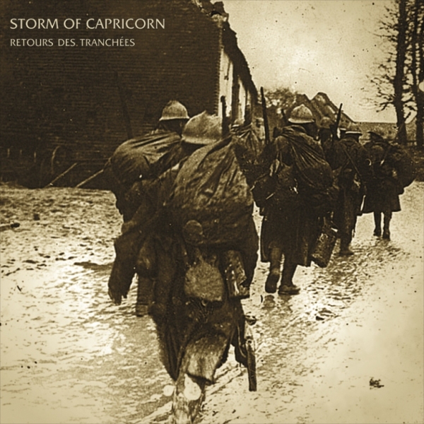 Storm Of Capricorn(Fra) - Retours Des Tranchees LP