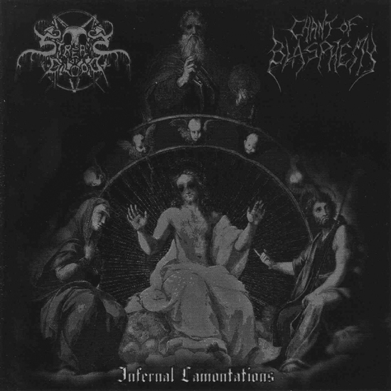 Streams of Blood / Chant of Blasphemy - Infernal Lamentations CD