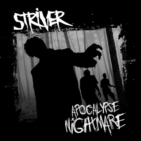 Striver(Can) - Apocalypse Nightmare CD