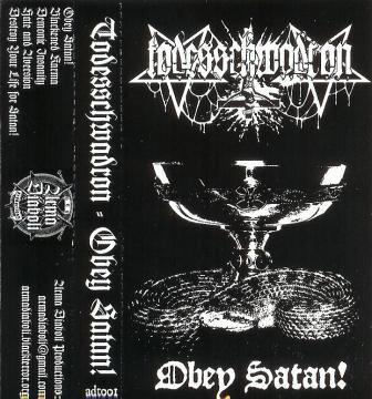 Todesschwadron(Rus) - Obey Satan! MC