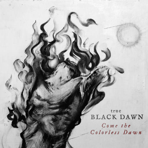 true Black Dawn(Fin) - Come the Colorless Dawn LP