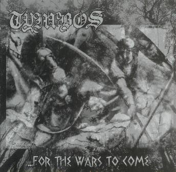 *Tymbos(Grc) - ...for the Wars to Come CD