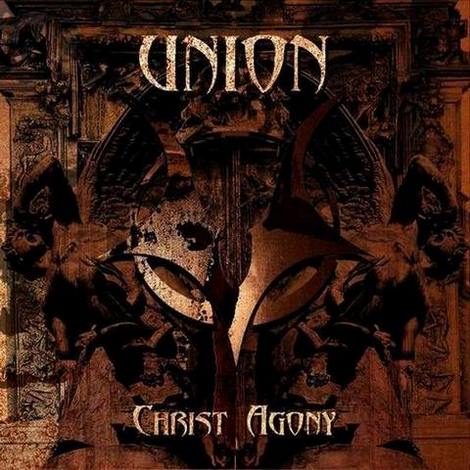 Union(Pol) - Christ Agony CD