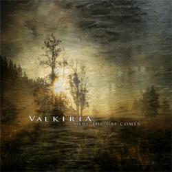 Valkiria(Ita) - Here the Day Comes CD (digi)