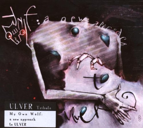 Var - My Own Wolf: A New Approach to Ulver 2CD (digi)