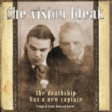 The Vision Bleak(Ger) - The Deathship Has a New Captain CD