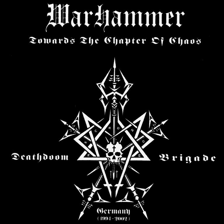Warhammer(Ger) - Towards the Chapter of Chaos CD (digi)