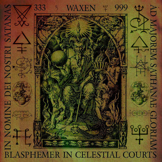 Waxen(USA) - Blasphemer in Celestial Courts CD