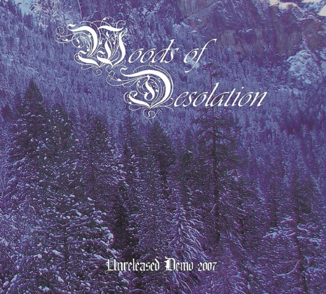 Woods of Desolation(Aus) - Unreleased Demo 2007 CD (digi)
