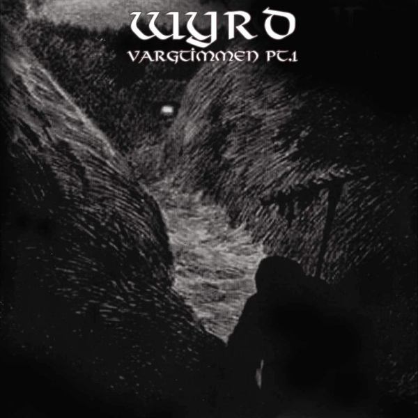 Wyrd(Fin) - Vargtimmen Pt. 1 CD